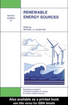 Renewable Energy Sources: Watt Committee: report number 22