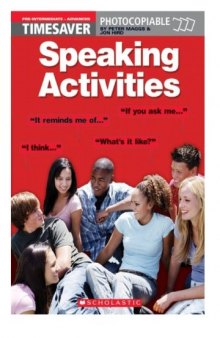 Speaking Activities: Pre-intermediate - Advanced (Timesaver)
