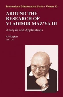 Around the Research of Vladimir Maz'ya III: Analysis and Applications