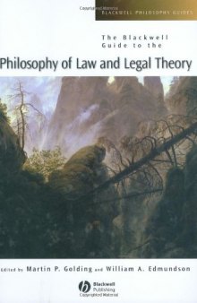 The Blackwell Guide to the Philosophy of Law and Legal Theory 