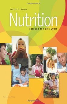 Nutrition through the life cycle (3rd Edition)  