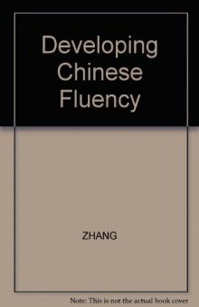 Developing Chinese Fluency - Workbook
