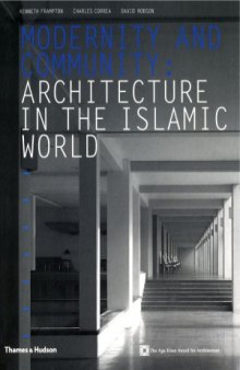 Modernity and Continuity  Architecture in the Islamic World