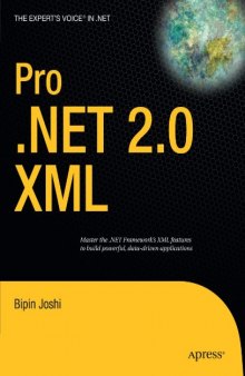 Pro .NET 2.0 XML (Expert's Voice in .Net)