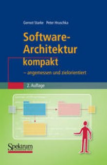 Software-Architektur kompakt: – angemessen und zielorientiert