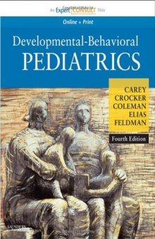 Developmental-Behavioral Pediatrics: Expert Consult - Online and Print, 4th Edition  