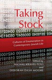 Taking Stock: Cultures of Enumeration in Contemporary Jewish Life