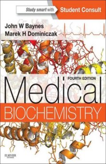 Medical Biochemistry, 4th edition (Medial Biochemistry)