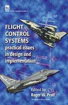 Flight control systems : practical issues in design and implementation