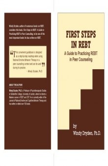 First steps in REBT: A Guide to Practicing REBT in Peer Counseling