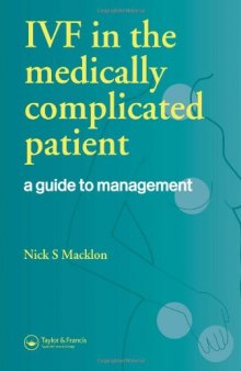 IVF in the Medically Complicated Patient: A Guide to Management