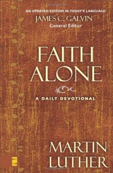 Faith Alone: A Daily Devotional