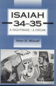Isaiah 34 - 35: A Nightmare - A Dream (J.S.O.T.S. Ser. 281)
