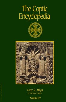 The Coptic Encyclopedia Vol. 4 (ET-JO)