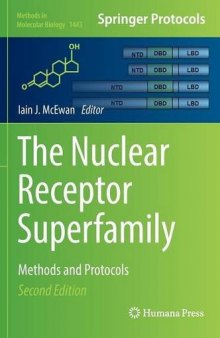 The Nuclear Receptor Superfamily: Methods and Protocols