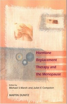 Hormone Replacement Therapy and the Menopause