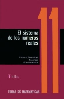 Temas de matemáticas Cuaderno 11: El sistema de los números reales
