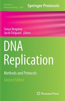 DNA Replication: Methods and Protocols