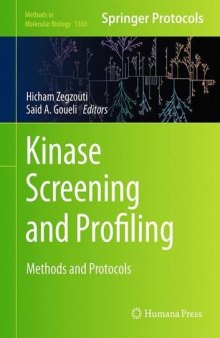 Kinase Screening and Profiling: Methods and Protocols