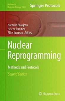 Nuclear Reprogramming: Methods and Protocols