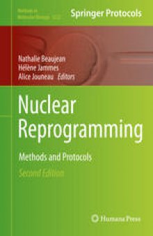 Nuclear Reprogramming: Methods and Protocols