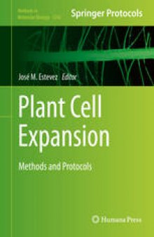 Plant Cell Expansion: Methods and Protocols