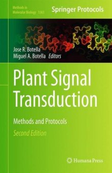 Plant Signal Transduction: Methods and Protocols