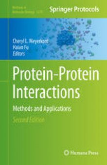 Protein-Protein Interactions: Methods and Applications