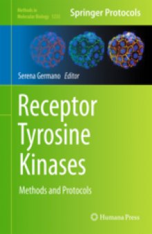Receptor Tyrosine Kinases: Methods and Protocols