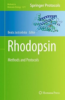 Rhodopsin: Methods and Protocols