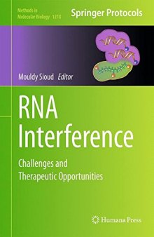 RNA Interference: Challenges and Therapeutic Opportunities