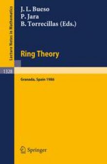 Ring Theory: Proceedings of a Conference held in Granada, Spain, Sept. 1–6, 1986