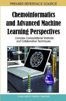 Chemoinformatics and Advanced Machine Learning Perspectives: Complex Computational Methods and Collaborative Techniques  