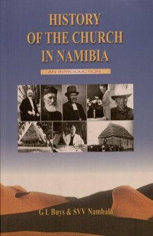 History of the church in Namibia, 1805-1990 : an introduction