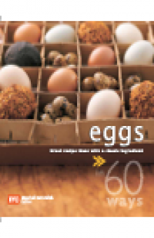 60 Ways Eggs. Great Recipe Ideas with a Classic Ingredient