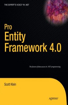 Pro Entity Framework 4.0 (Expert's Voice in .NET)