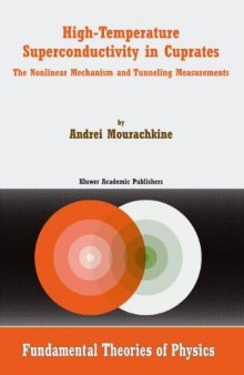 High-Temperature Superconductivity in Cuprates: The Nonlinear Mechanism and Tunneling Measurements