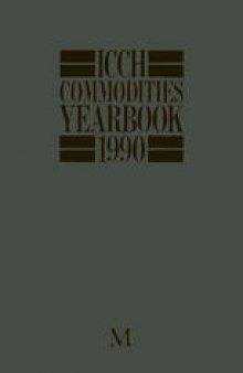 ICCH Commodities Yearbook 1990