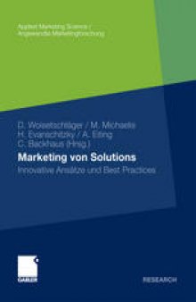 Marketing von Solutions: Innovative Ansätze und Best Practices