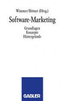 Software-Marketing: Grundlagen, Konzepte, Hintergründe