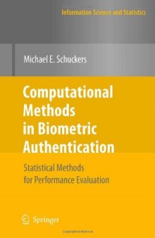 Computational Methods in Biometric Authentication: Statistical Methods for Performance Evaluation