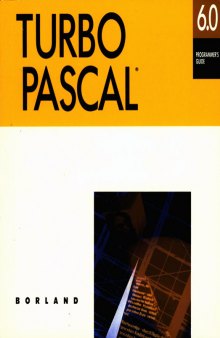 Turbo Pascal® version 6.0 programmer's guide
