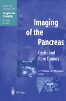 Imaging of the Pancreas: Cystic and Rare Tumors