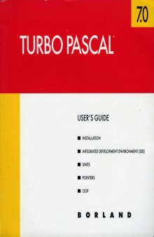 Turbo Pascal® version 7.0 user's guide
