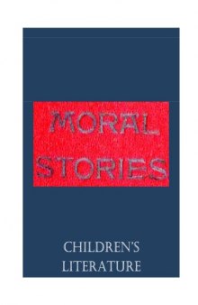 Moral stories for little folks