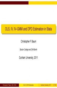 OLS, IV, IV–GMM and DPD Estimation in Stata