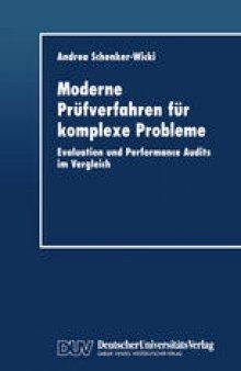 Moderne Prüfverfahren für komplexe Probleme: Evaluation und Performance Audits im Vergleich