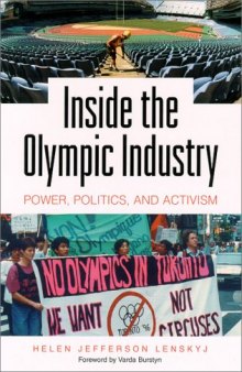 Inside the Olympic industry: power, politics, and activism