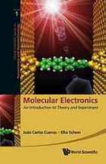 Molecular electronics : an introduction to theory and experiment