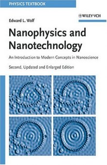 Nanophysics and nanotechnology: an introduction to modern concepts in nanoscience